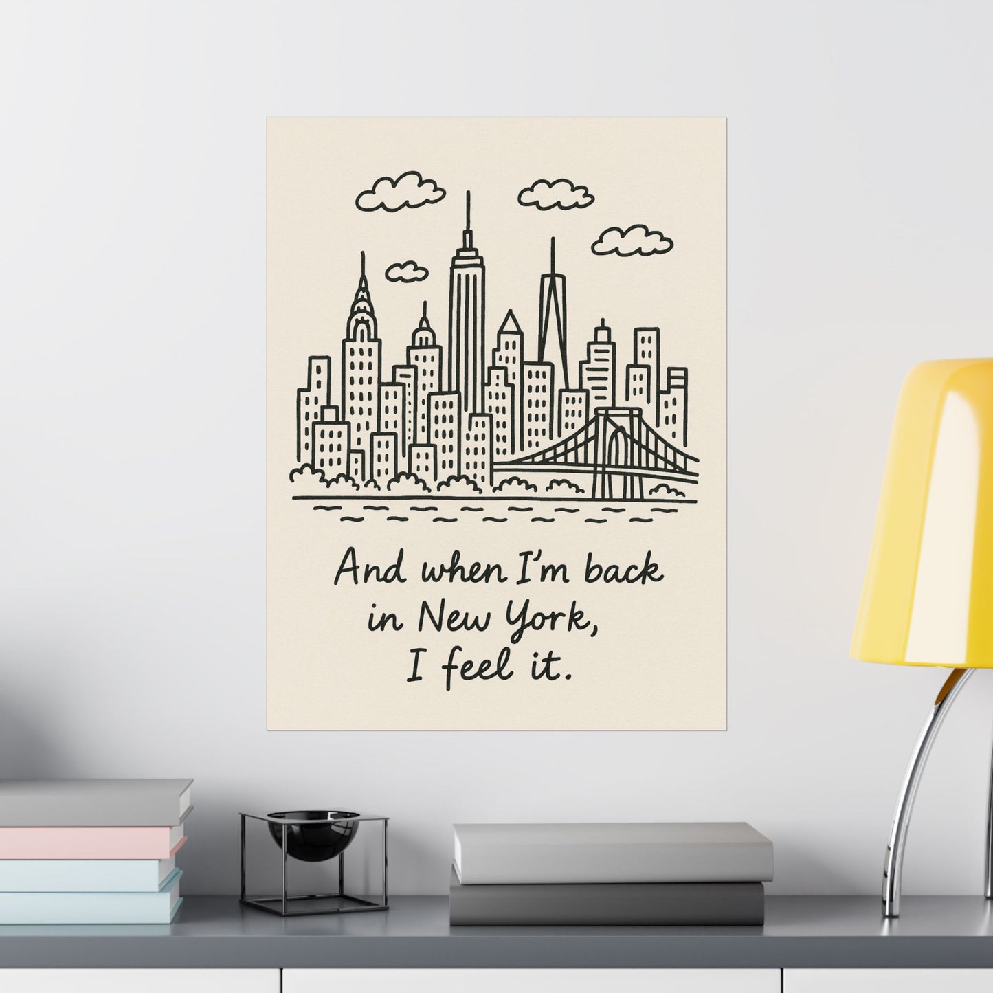 New York City Matte Vertical Poster, Inspirational Wall Art, Urban Decor, Gift for Travelers, Cute Home Decor for New Yorkers