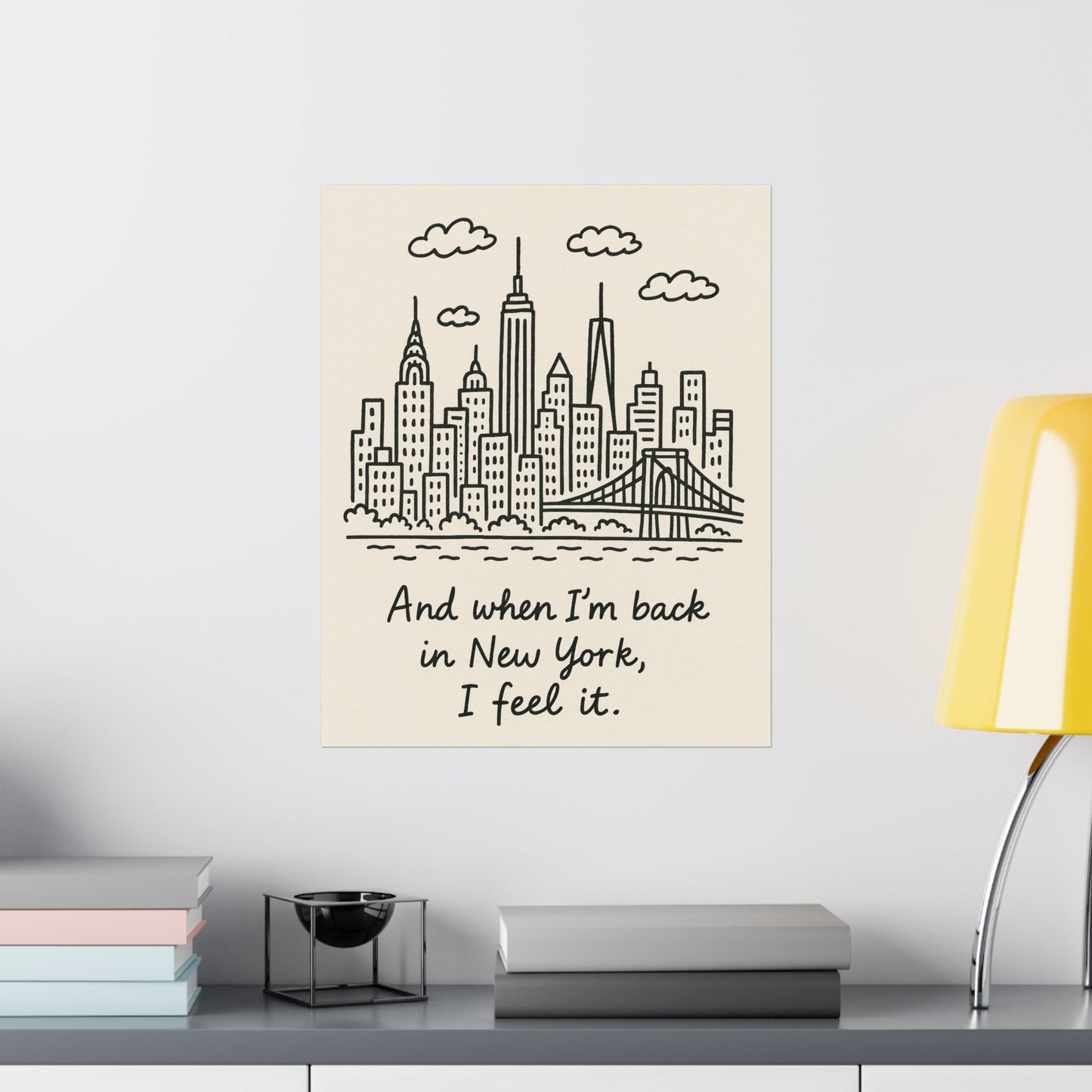 New York City Matte Vertical Poster, Inspirational Wall Art, Urban Decor, Gift for Travelers, Cute Home Decor for New Yorkers