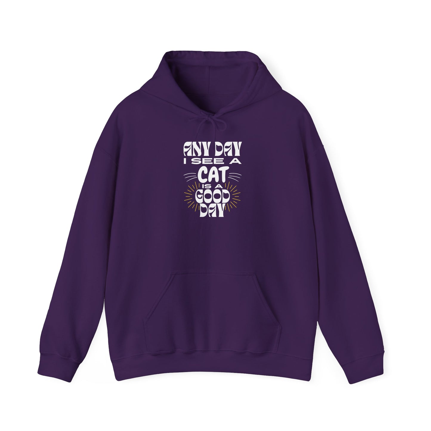 Cat Lover Hoodie - Any Day I See A Cat Is A Good Day