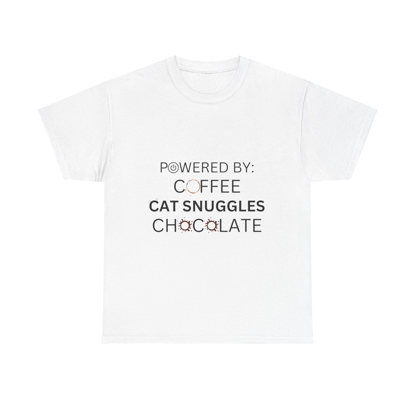 Powered by: Coffee, Cat Snuggles, Chocolate Unisex Tee