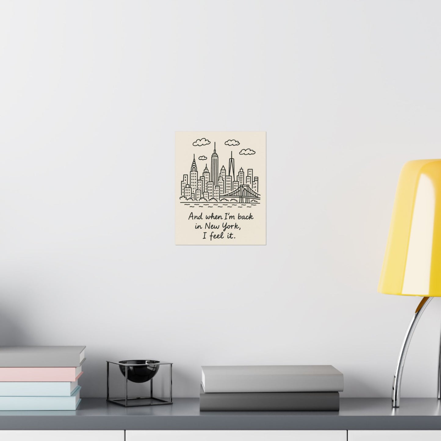 New York City Matte Vertical Poster, Inspirational Wall Art, Urban Decor, Gift for Travelers, Cute Home Decor for New Yorkers